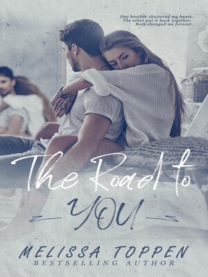 cover image of The Road to You